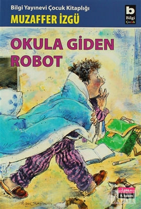 Okula Giden Robot